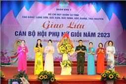 Giao lưu cán bộ hội phụ nữ giỏi Bộ CHQS 6 tỉnh trực thuộc Quân khu